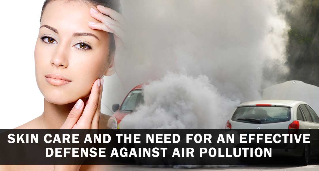 skin care defense for air pollution